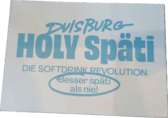 HOLY Späti Duisburg 2026