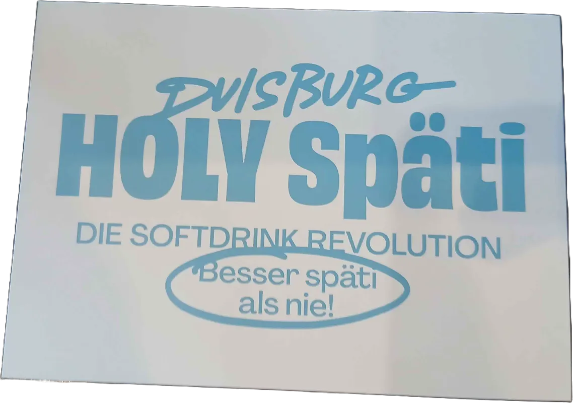HOLY Späti Duisburg 2026