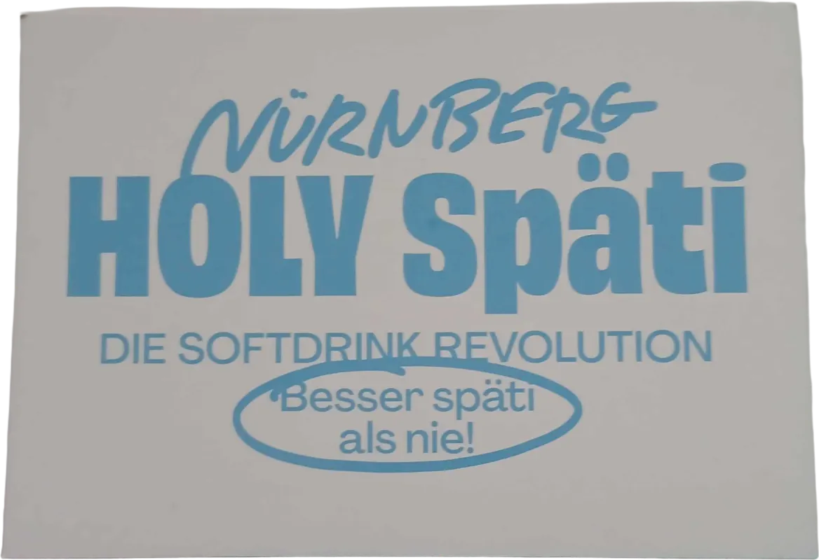 HOLY Späti Nürnberg 2026