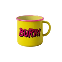 BURR! Tasse