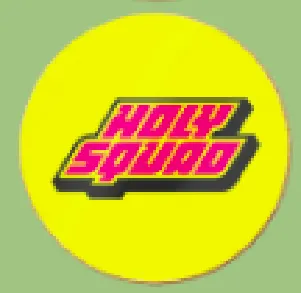 HOLY Squad
